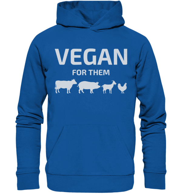 Vegan for them - Organic Basic Hoodie