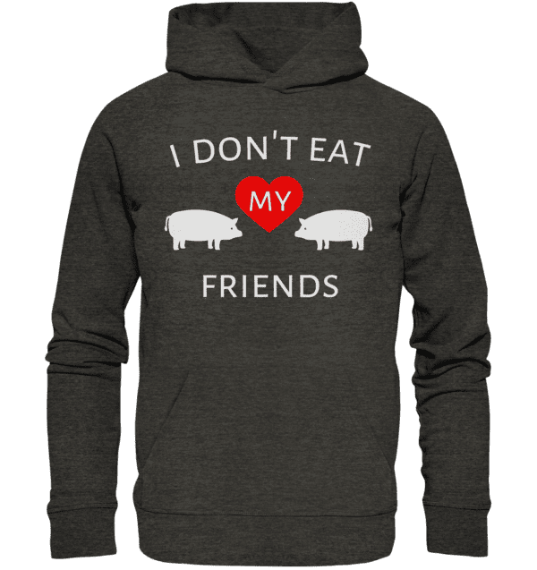 I don't eat my friends - Organic Basic Hoodie