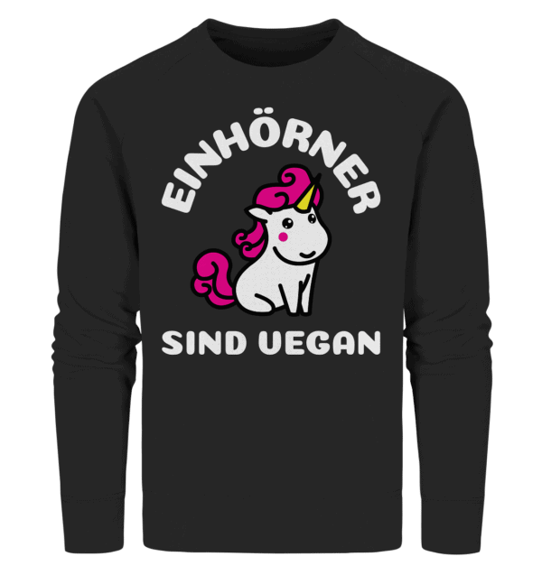 Einhörner sind vegan - Organic Sweatshirt