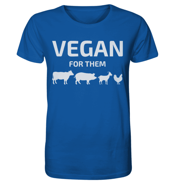 Vegan for them - Organic Shirt