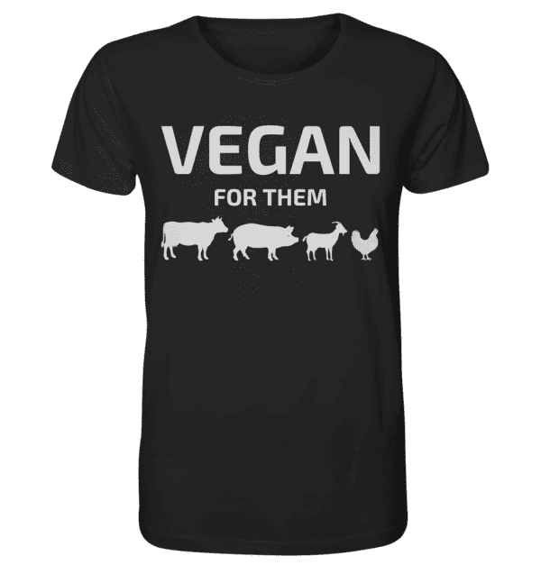 Vegan for them - Organic Shirt